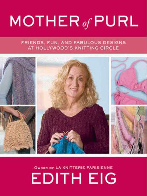Title details for Mother of Purl by Edith Eig - Available